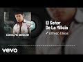 Alfredo Olivas - El Señor De La Milicia (Audio)