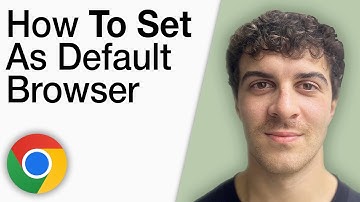 How To Set Google Chrome as Default Browser [2025 Full Guide]