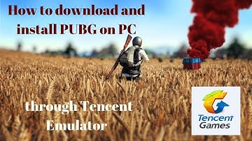 How to download and install PUBG on PC through Tencent Emulator