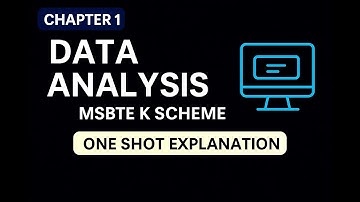 DATA ANALYTICS | CHAPTER 1 ONE SHOT EXPLANATION | MSBTE K SCHEME 3RD YEAR EASY EXPLANATION |