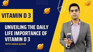 Unveiling The Daily Life Importance Of Vitamin D3 Healthy Lifestyle Qa Sessionft Awais Qasim