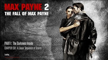 Max Payne 2 ( Part 1 | The Darkness Inside Chapter Six A Linear Sequence Of Scares) | With Cutscenes