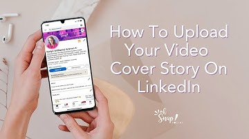 How To Upload A Video Cover Story to LinkedIn Profile