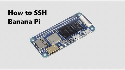 How to SSH with Banana Pi (Armbian)