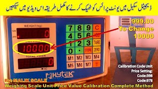 Price Computing Scale Calibration | Unit Price Value Increase Setting | How to change decimal point