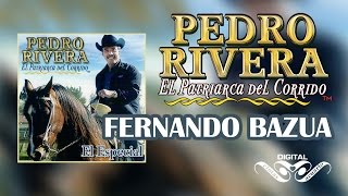 Fernando Bazua - Pedro Rivera - Disco El Especial