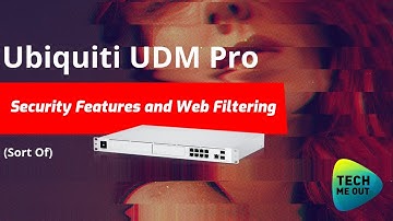 Ubiquiti UDM Pro Security Features and Web Filtering (Sort of)