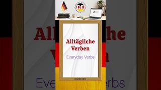 Learn German Verbs 🇩🇪 | Everyday Verbs with Sentences (A1) #Shorts