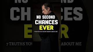 This Is Why l Don't Give Second Chances | #stoicism  #motivation
