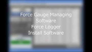 【Users Guide】Force Gauge Managing Software Force Logger Install Software