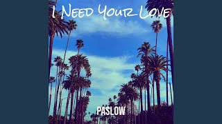 Download Lagu I Need Your Love Download Lagu I Need Your Love