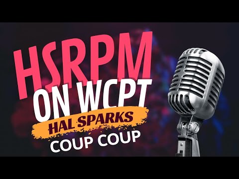 COUP COUP : HAL SPARKS RADIO PROGRAM MEGAWORLDWIDE