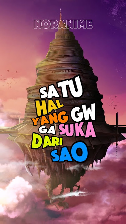 Apa Yang Salah Dengan Ending SAO 🤔