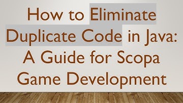 How to Eliminate Duplicate Code in Java: A Guide for Scopa Game Development
