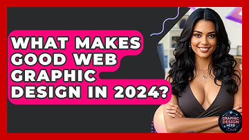 What Makes Good Web Graphic Design In 2024? - Graphic Design Nerd