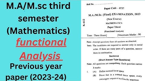 🌷M.A/M.sc 3rd (sem) mathematics previous year paper (2023-24)|| CSJMU kanpur||(Functional analysis)🌷