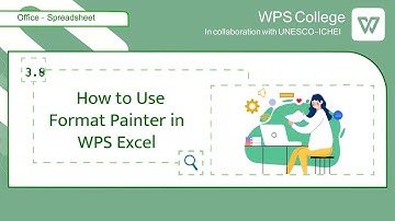 [WPS Office] Excel 3.8: How to Use Format Painter [Tutorial]