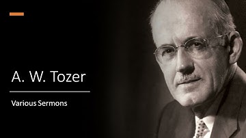 A W  Tozer   Dangers in the Way   Sources of Danger