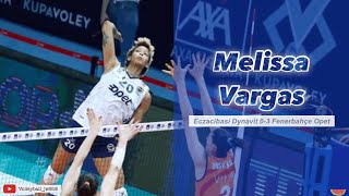 Melissa Vargas │Turkey power│ Eczacibasi vs Fenerbahçe Opet │Axa Sigorta Kupa Voley Semi-final 21/22