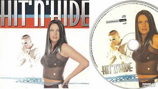 Hit'n'Hide – Hit'n'Hide - Teljes album - 2000