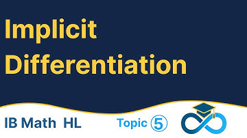 Implicit Differentiation | IB Math AA HL