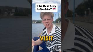 Serbias Hidden Gem Beyond Belgrade Š