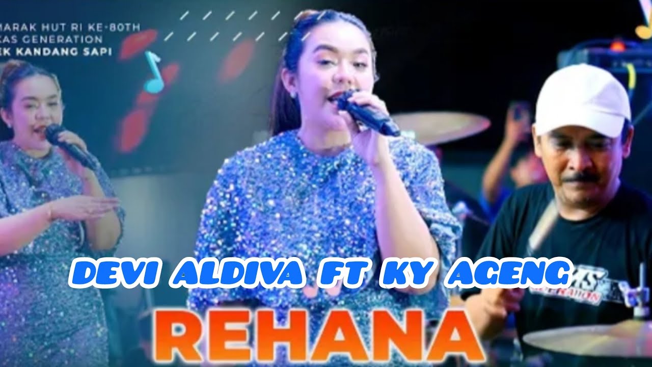 KY AGENG FT DEVI ALDIVA - REHANA - AGENG MUSIC 