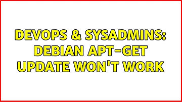 DevOps & SysAdmins: Debian apt-get update won
