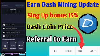 Earn Dash Mining Update | Dash mining coin price | dash coin withdrawal process | dash airdrop claim screenshot 3
