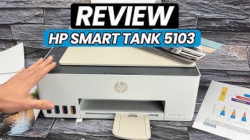 Review of the HP Smart Tank 5103 Printer : Pros & Cons