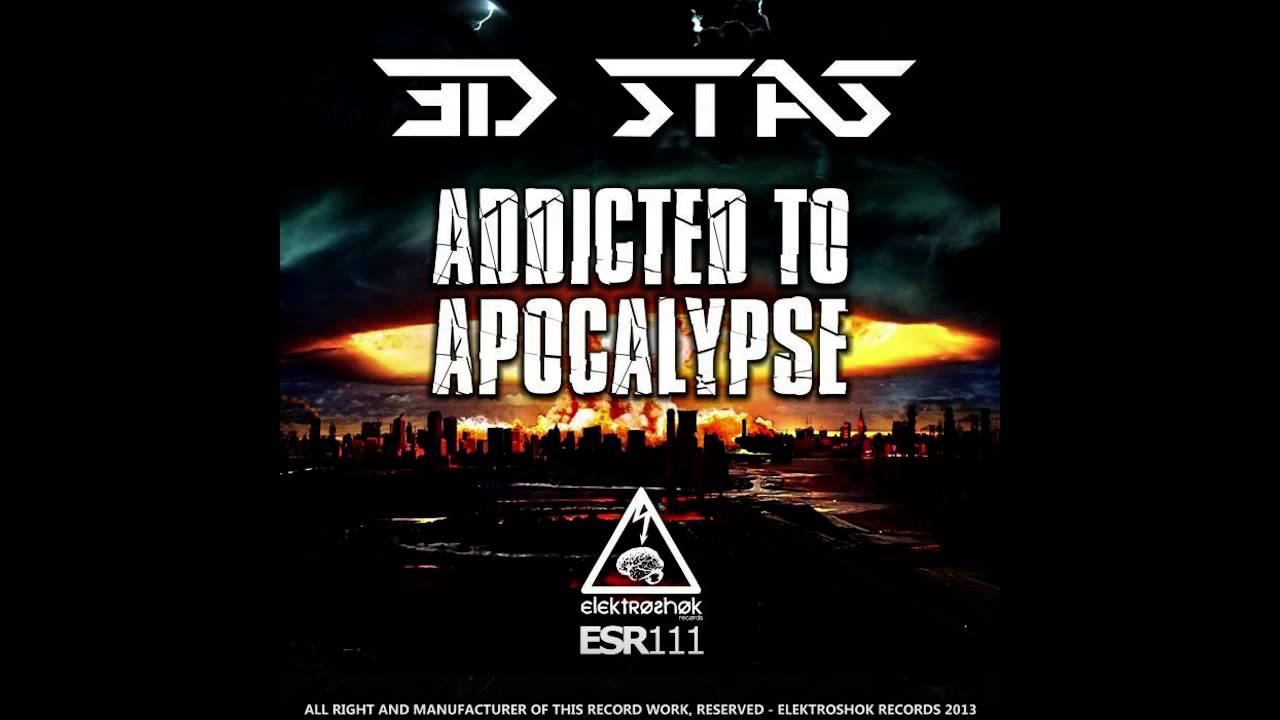 Addicted to the Apocalypse