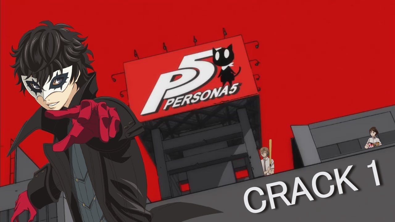 Persona 5 on crack #1