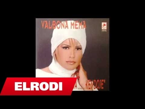 Valbona Mema - Kenga e Malenakes