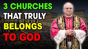 Pope Leo XIV Reveals: Only 3 True Churches Belong to God — Others Mislead Souls Into Hellfire