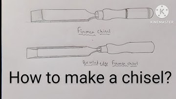 How to make a fimer chisel and beveled edege firmer chisel || how to make easy to draw a chisel?