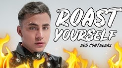 ROD-CONTRERAS-ROAST-YOURSELF-CHALLENGE-ROD-CONTRERAS