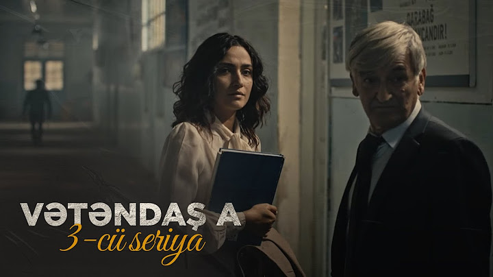 Vətəndaş A | 3-cü seriya
