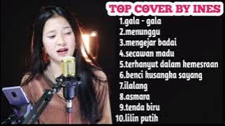 KUMPULAN LAGU AKUSTIK - TOP COVER BY INES || PENGHANTAR TIDURMU