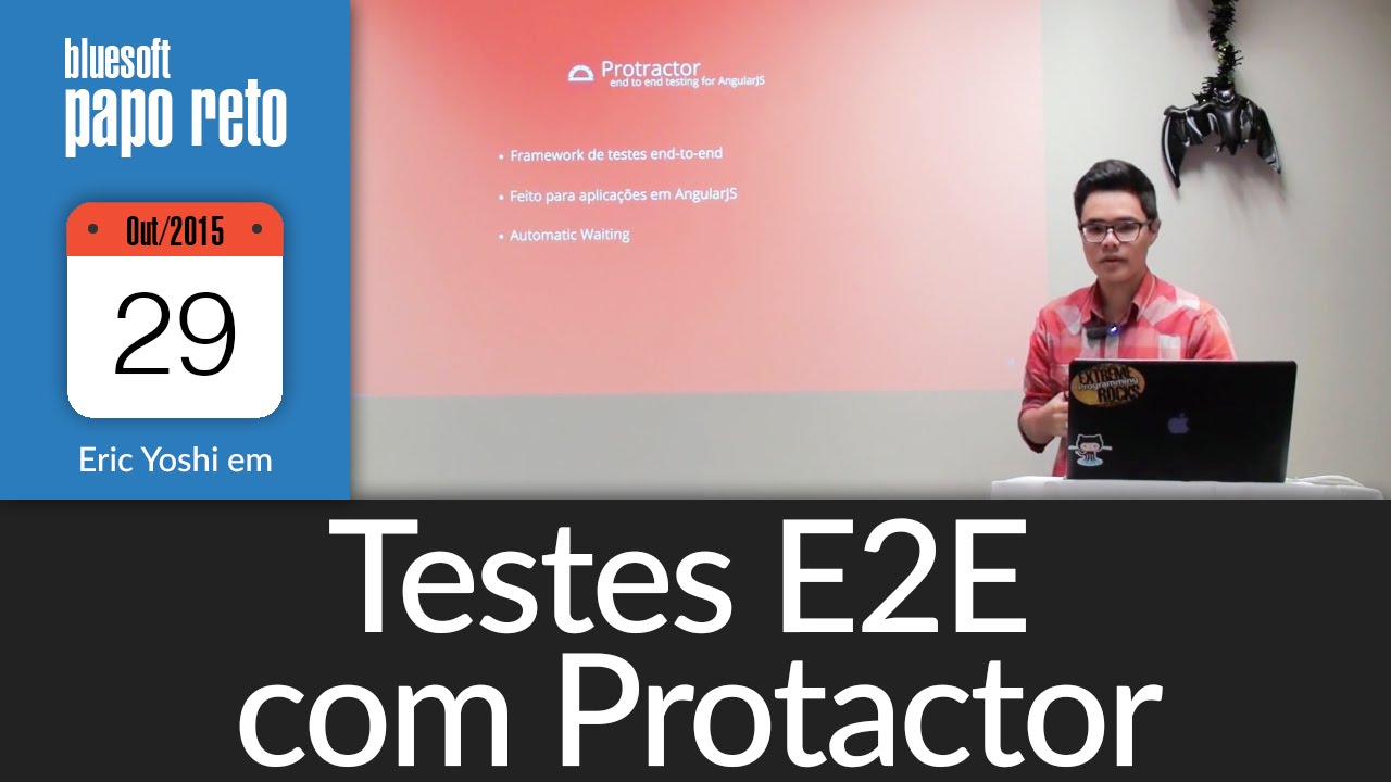 Testes e2e com Protractor | Eric Yoshi | Papo Reto | T2E168 - YouTube