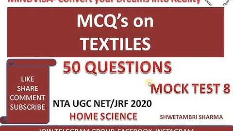 #homescience #textiles #ugcnet2020 Mock Test 8 on Textiles (50 Questions)