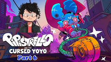 Pipistrello and the Cursed Yoyo Part 6