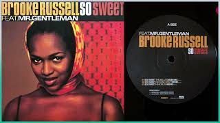 Brooke Russell Feat. Mr. Gentleman / So Sweet (Genuine Draft Remix)