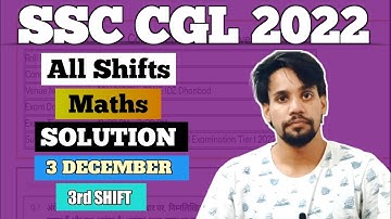 3 December 3rd Shift Paper Solution | SSC CGL 2022 All Maths Papers Solution