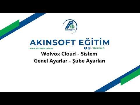 WolvoxCloud - Sistem - Genel Ayarlar - Şube Ayarları