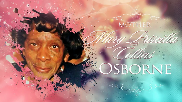 The Homegoing Service of Mother Mary Priscilla Col...