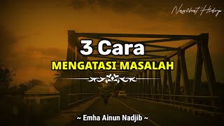 🔴 Cak Nun: Cara Mengatasi Masalah