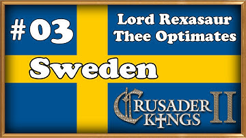 (#03) SWEDEN | Crusader Kings 2 - Multiplayer