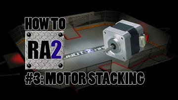 How To RA2 #3: Motor Stacking