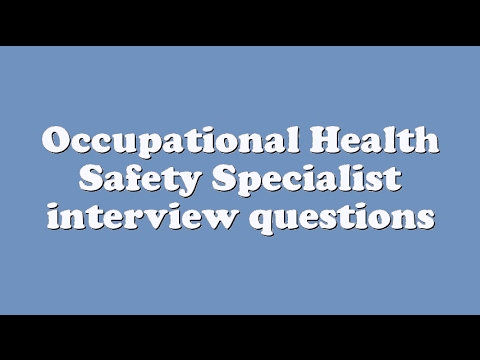 occupational health safety specialist