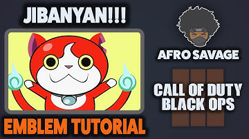 Jibanyan Emblem Tutorial in Black Ops 3!! [Bo3 Emblem Tutorial] - Afro Savage